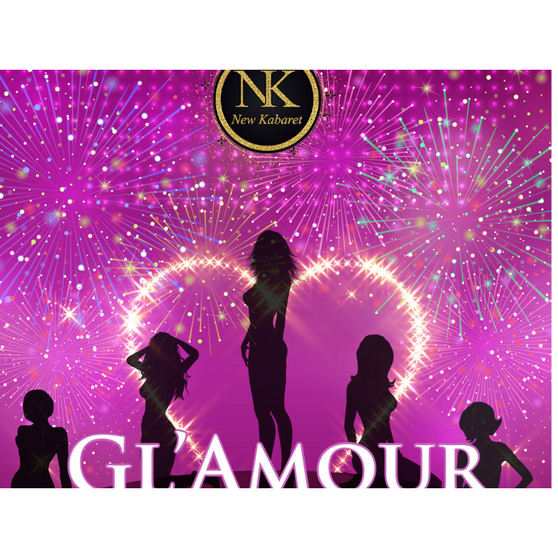NEW KABARET, Revue « Glamour »